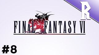 Final Fantasy VI #8
