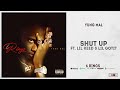 Yung Mal - Shut Up Ft. Lil Keed & Lil Gotit (6 Rings)