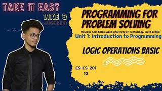 Logic Operations Basic || ES-CS201 || MAKAUT ||