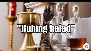 Video thumbnail of "Ang buhing halad"