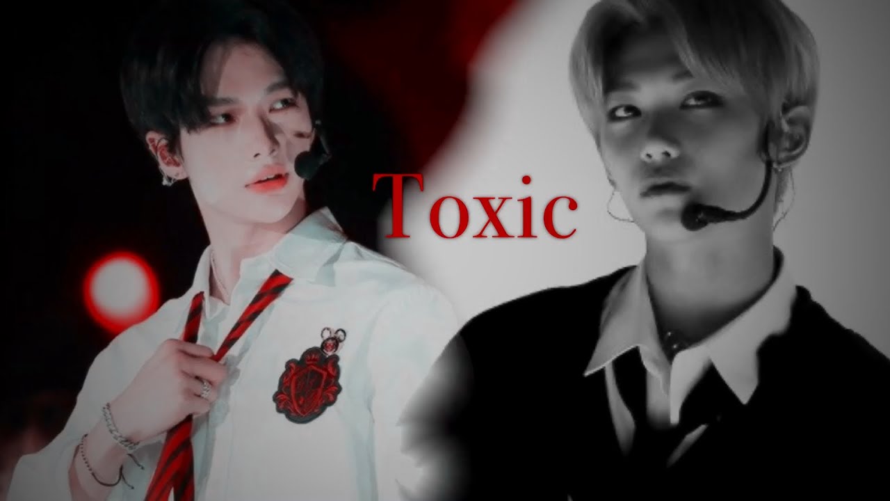 Hyunlix ✘ Toxic || [FMV]