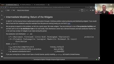 Gurobi Opti201 Training Video 5 -  Intermediate Modeling and Coding: Part 1 (Live Session Recording)