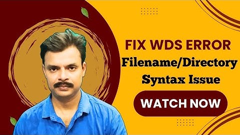 Fix WDS Error: 