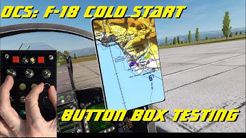 DCS: F-18 Cold Start - Button Box Testing