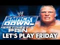 WWE SmackDown! Here Comes The Pain - Let's Play Friday.