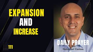 111 Expansion and Increase - with Natanael Costea