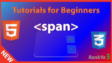 SPAN is Your Friend  - html5 & CSS Course - Full html5 Course for FREE