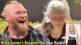 BROCK LESNAR S DAUGHTER SETS NEW STANDARD WITH IMPRESSIVE SHOT PUT RECORD
