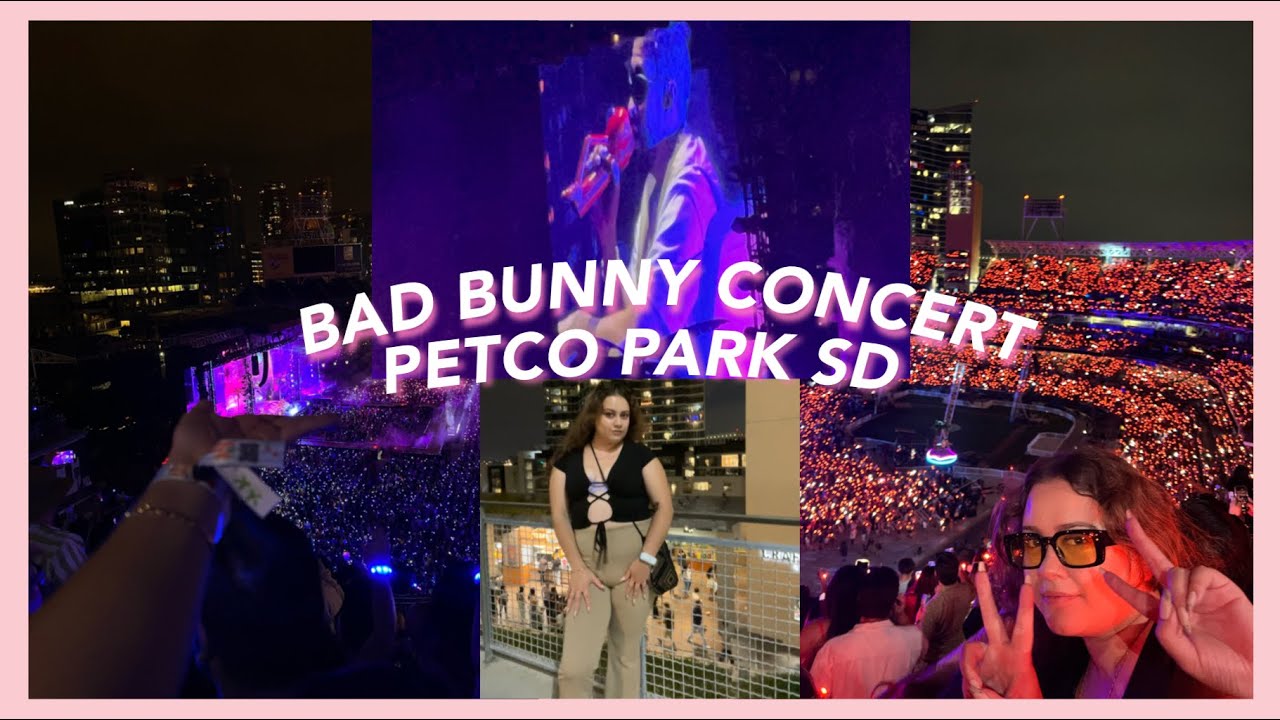 Concert Vlog: Bad Bunny at petco park SD