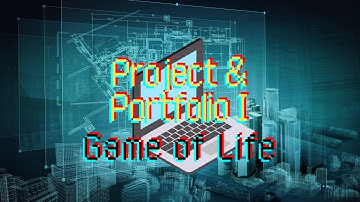 Full Sail Online Game Dev Project & Portfolio I Month 7 - Game of Life Project Progress Demo