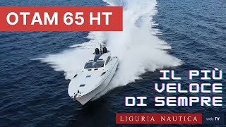 Otam 65 HT, il più veloce di sempre