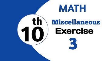 Math 10th Miscellaneous Exercise 3 || Review Exercise 3 by matric academy