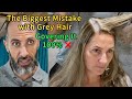 The Biggest Mistake With Grey Hair Covering It 100 The Biggest Mistake With Grey Hair Covering It 100