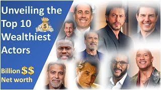 Unveiling the Top 10 Wealthiest Actors || Top 10 Richest Actors in 2024 #top10 #2024