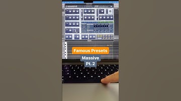 FAMOUS PRESETS #210: "Massive" Pt. 2 ... 🤖 you know both? 👀