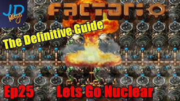 Factorio 1.0 The Definitive Guide Ep25 ⚙️ Lets go Nuclear ⚙️Guide For New Players walkthrough