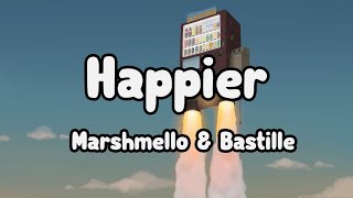 Marshmello &amp; Bastille - Happier Lyrics Video