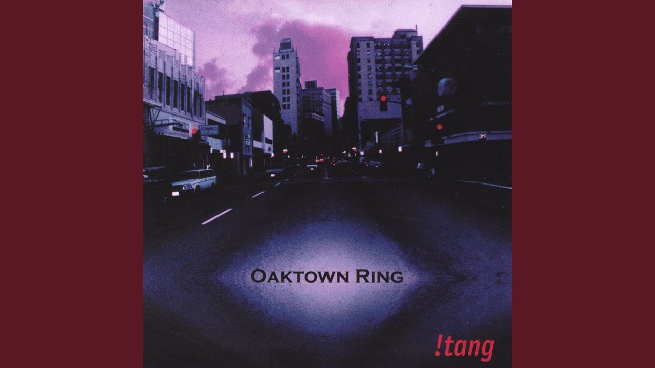 Watch Oaktown Ring on YouTube Watch Oaktown Ring on YouTube
