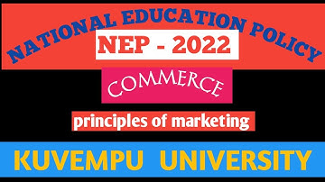 1st sem Annual exam question paper || principles of marketing || NEP || KUVEMPU UNIVERSITY - 2022