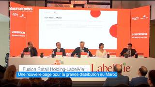 Fusion Retail Holding-LabelVie : Une nouvelle page pour la grande distribution au Maroc