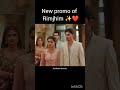 new promo of Rimjhim ❤️❤️#rimjhim#viral#drama#yashikasharma#himnashuwasthie