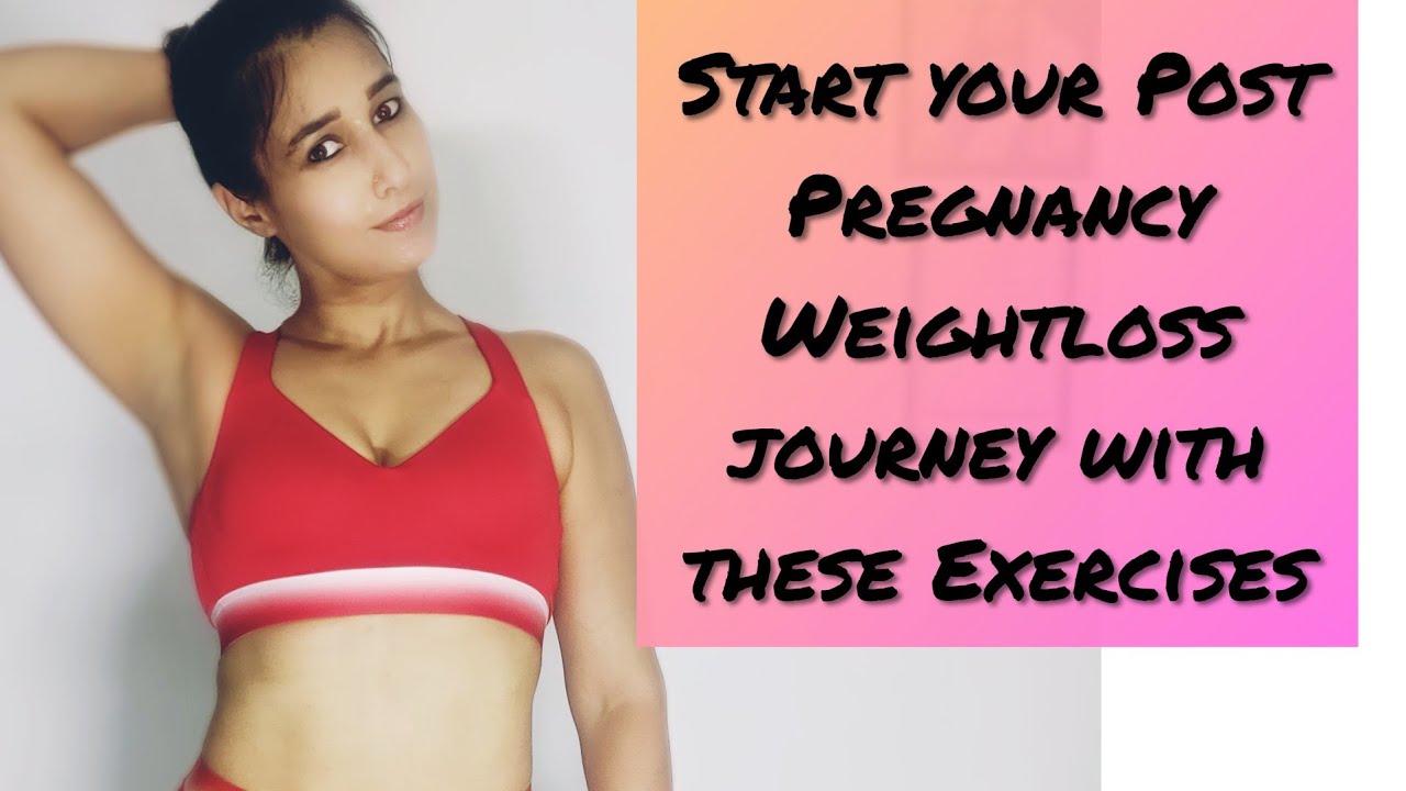 post-pregnancy-workout-routine-to-loose-weight-tone-up-and-strengthen