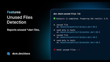 Unused Files Detection (DCM Features)