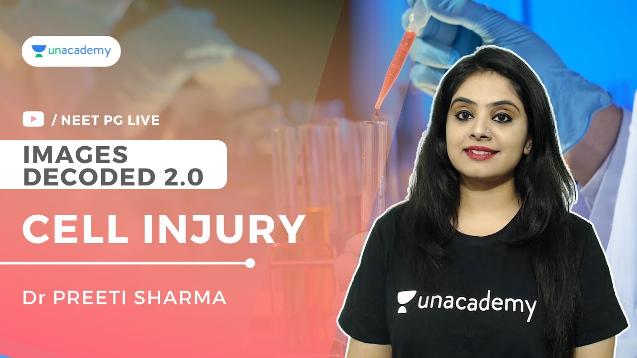 Images Decoded 2.0 | CELL INJURY | Dr Preeti Sharma