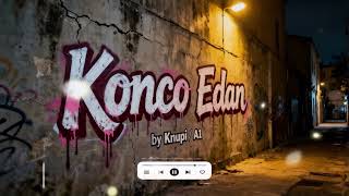 Download Lagu Konco Edan – NDX Style Friendship Song | Latest Javanese Rap 2026 MP3