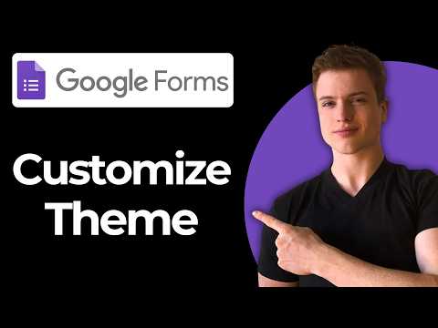 How To Customize Google Form Theme In 3 Simple Steps (Full Guide)