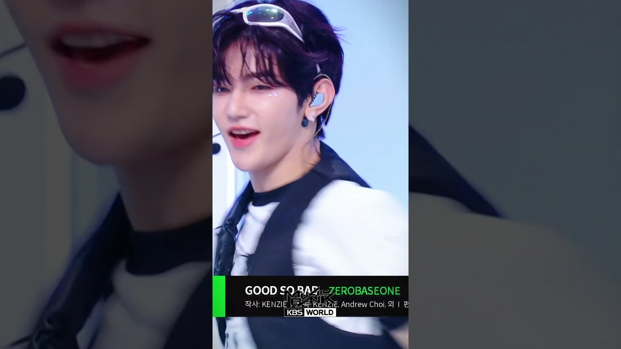 GOOD SO BAD - ZEROBASEONE #GOODSOBAD #ZEROBASEONE #ゼロ