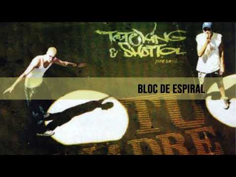 Toteking & Shotta - Bloc de espiral (Audio)