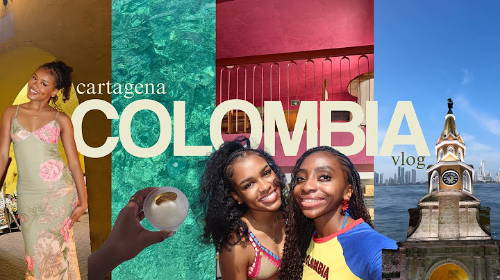TRAVEL VLOG: colombia *girls trip*