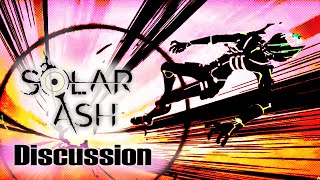 Mixing Speedrunning with Rhythmic Combat | SOLAR ASH Discussion