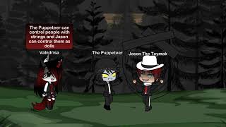 A New Creepypasta Gacha Life Ship - The Puppeteer x Jason The Toymaker