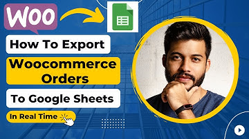 How To Export Woocommerce Orders To Google Sheets in Realtime