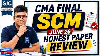 CMA Final SCM June'26 Paper Review | CA Satish Jalan | SJC