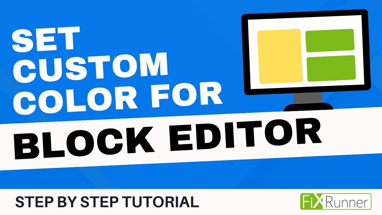 How To Set Custom Color For Block Editor In WordPress - YouTube