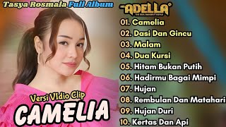 Camelia - Tasya Rosmala Full Album Terbaru  Dasi Dan Gincu || Adella Terbaru  Dangdut Koplo