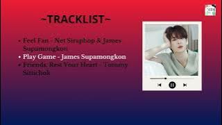 BED FRIEND OST (Part 1-3) | อย่าเล่นกับอนล OST | Thailand Series OST 2023