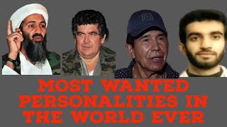 Most wanted fugitives in the world Ever