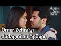 Ömer Zehra'yı Dudağından Öpüyor! - Adını Sen Koy 247. Bölüm