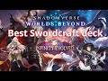 Shadowverse: Worlds Beyond UPDATED - Best Swordcraft deck with Infinity-Evolved version