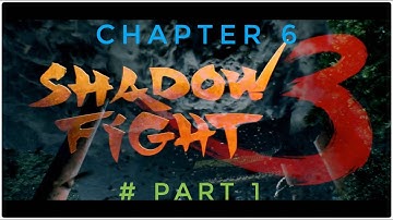 Chapter 6 - Intro fight - SHADOW FIGHT 3 - short story based full walkthrough - part 1 (IOS,Android)