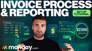 Invoice Process & Reporting Setup In Monday.com | Detailed Tutorial | 2025