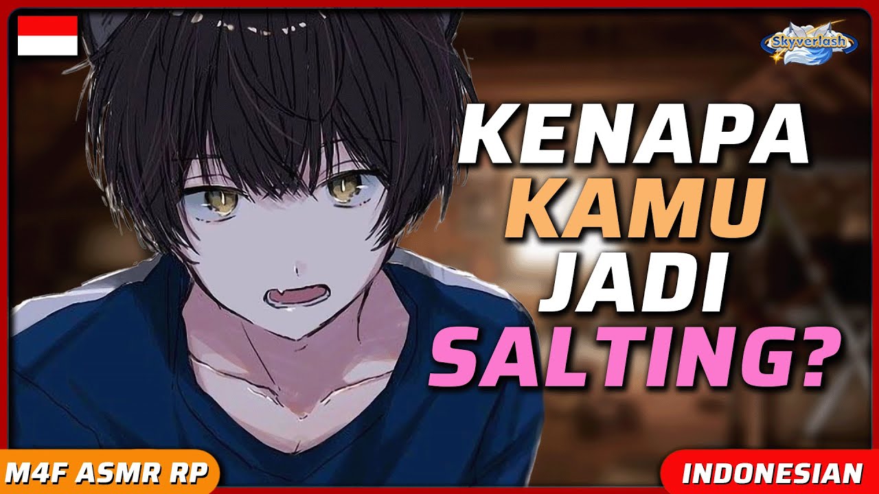 Cowok Neko Imut Mau Memelukmu, Tapi Kamu Salting Dekat Dia Sekarang | ASMR Indonesia