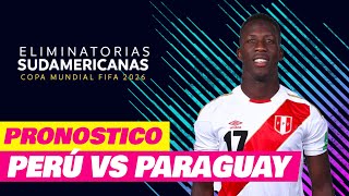 ⚡PERU VS PARAGUAY⚡ PREDICTIONS / SOUTH AMERICAN QUALIFIERS / FIFA