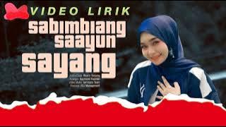 AYU AMANDA || SABIMBIANG SAAYUN SAYANG || VIDEO LIRIK MINANG