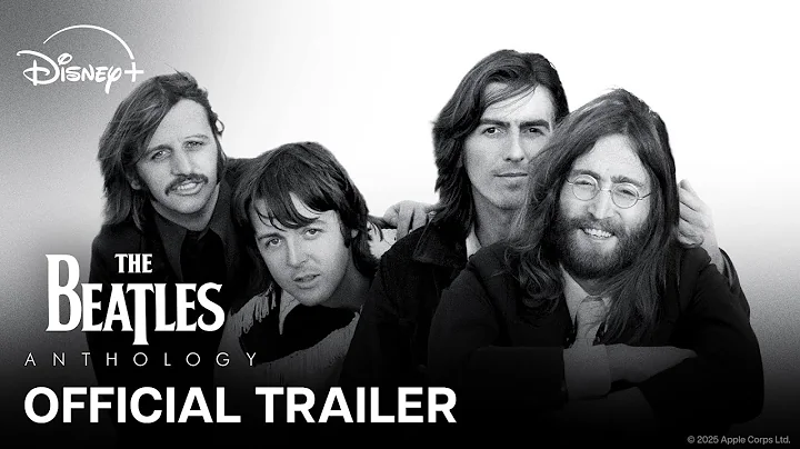 The Beatles Anthology | Official Trailer | Disney+