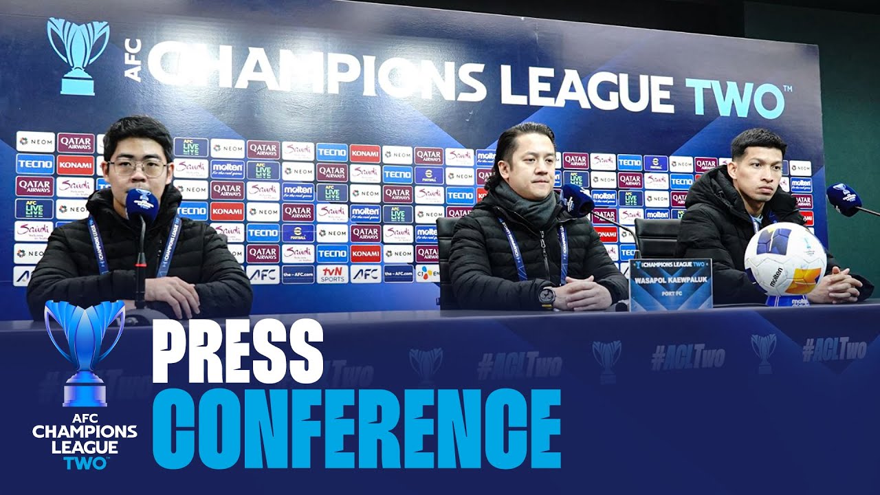 ACL UPDATE : "โค้ชเอ็กซ์" พร้อมพา การท่าเรือ บุกสู้ ชุนบุคฯ